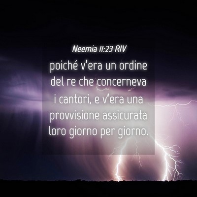 Picture 04 - Neemia 11:23 RIV - poiché v’era un ordine del re che concerneva i - Bible Verse Picture