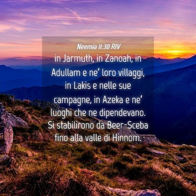 Picture 04 - Neemia 11:30 RIV - in Jarmuth, in Zanoah, in Adullam e ne’ loro - Bible Verse Picture