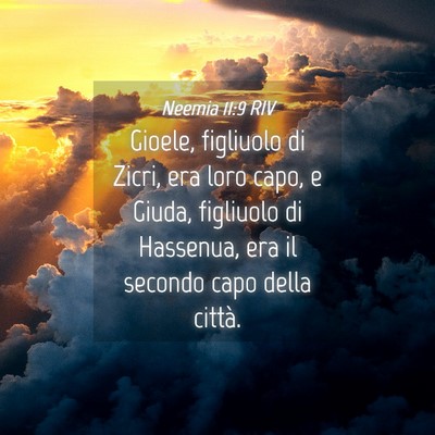 Picture 04 - Neemia 11:9 RIV - Gioele, figliuolo di Zicri, era loro capo, e - Bible Verse Picture