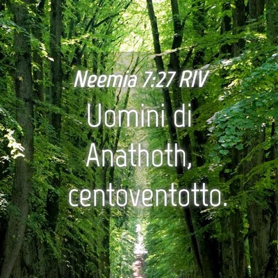 Picture 04 - Neemia 7:27 RIV - Uomini di Anathoth, - Bible Verse Picture