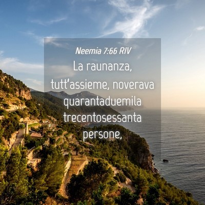 Picture 04 - Neemia 7:66 RIV - La raunanza, tutt’assieme, noverava - Bible Verse Picture