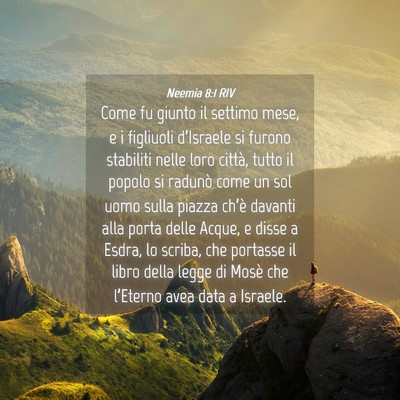Picture 04 - Neemia 8:1 RIV - Come fu giunto il settimo mese, e i figliuoli - Bible Verse Picture