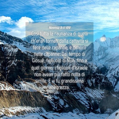 Picture 04 - Neemia 8:17 RIV - Così tutta la raunanza di quelli ch’eran - Bible Verse Picture