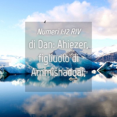 Picture 04 - Numeri 1:12 RIV - di Dan: Ahiezer, figliuolo di - Bible Verse Picture