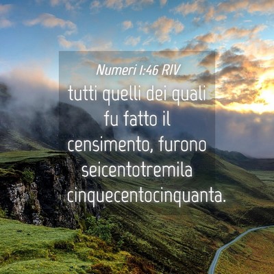 Picture 04 - Numeri 1:46 RIV - tutti quelli dei quali fu fatto il censimento, - Bible Verse Picture