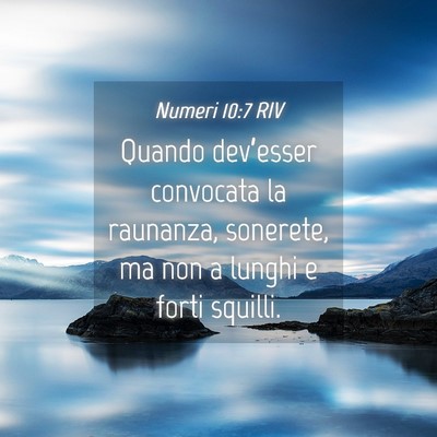 Picture 04 - Numeri 10:7 RIV - Quando dev’esser convocata la raunanza, - Bible Verse Picture