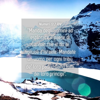 Picture 04 - Numeri 13:2 RIV - “Manda degli uomini ad esplorare il paese di - Bible Verse Picture
