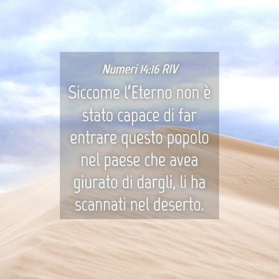 Picture 04 - Numeri 14:16 RIV - Siccome l’Eterno non è stato capace di far - Bible Verse Picture