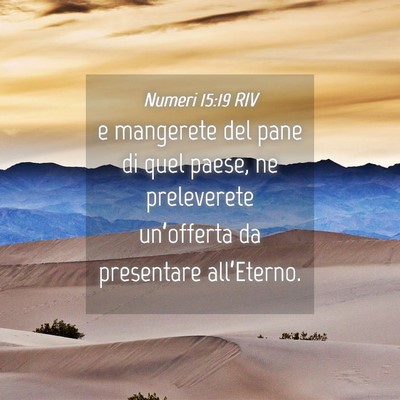 Picture 04 - Numeri 15:19 RIV - e mangerete del pane di quel paese, ne - Bible Verse Picture