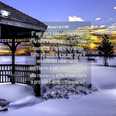 Picture 04 - Numeri 16:9 RIV - E’ egli poco per voi che l’Iddio d’Israele - Bible Verse Picture