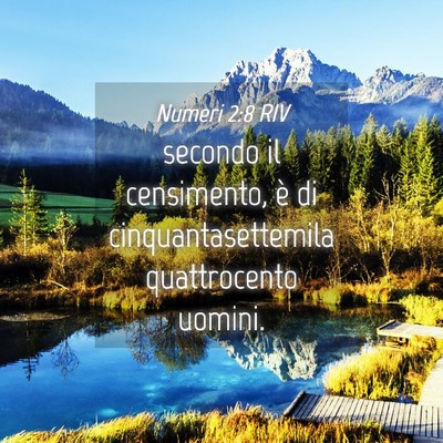 Picture 04 - Numeri 2:8 RIV - secondo il censimento, è di cinquantasettemila - Bible Verse Picture