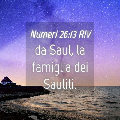 Picture 04 - Numeri 26:13 RIV - da Saul, la famiglia dei - Bible Verse Picture