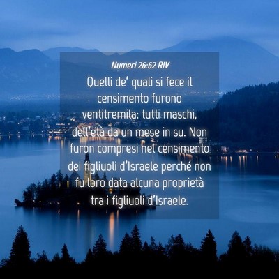 Picture 04 - Numeri 26:62 RIV - Quelli de’ quali si fece il censimento furono - Bible Verse Picture