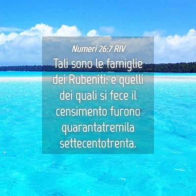 Picture 04 - Numeri 26:7 RIV - Tali sono le famiglie dei Rubeniti: e quelli dei - Bible Verse Picture