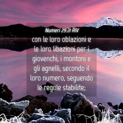 Picture 04 - Numeri 29:21 RIV - con le loro oblazioni e le loro libazioni per i - Bible Verse Picture
