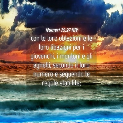 Picture 04 - Numeri 29:27 RIV - con le loro oblazioni e le loro libazioni per i - Bible Verse Picture
