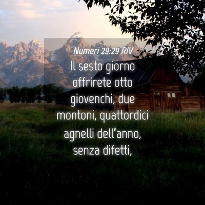 Picture 04 - Numeri 29:29 RIV - Il sesto giorno offrirete otto giovenchi, due - Bible Verse Picture