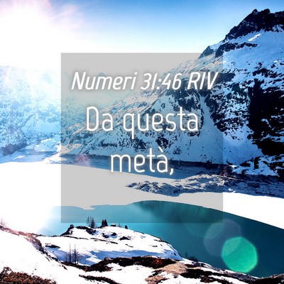 Picture 04 - Numeri 31:46 RIV - Da questa - Bible Verse Picture