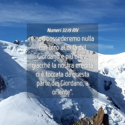 Picture 04 - Numeri 32:19 RIV - e non possederemo nulla con loro al di là del - Bible Verse Picture
