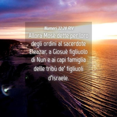 Picture 04 - Numeri 32:28 RIV - Allora Mosè dette per loro degli ordini al - Bible Verse Picture
