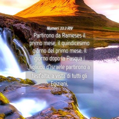 Picture 04 - Numeri 33:3 RIV - Partirono da Rameses il primo mese, il - Bible Verse Picture