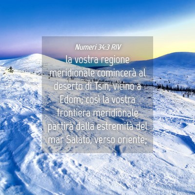 Picture 04 - Numeri 34:3 RIV - la vostra regione meridionale comincerà al - Bible Verse Picture