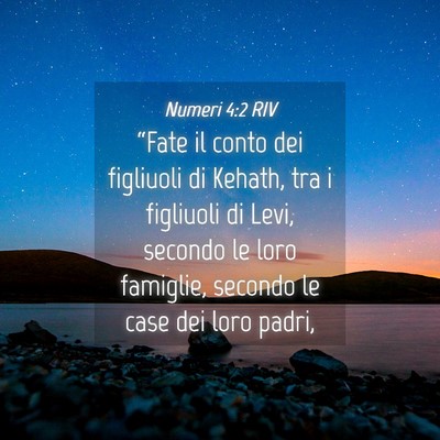 Picture 04 - Numeri 4:2 RIV - “Fate il conto dei figliuoli di Kehath, tra i - Bible Verse Picture