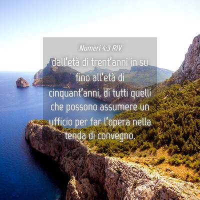Picture 04 - Numeri 4:3 RIV - dall’età di trent’anni in su fino all’età - Bible Verse Picture