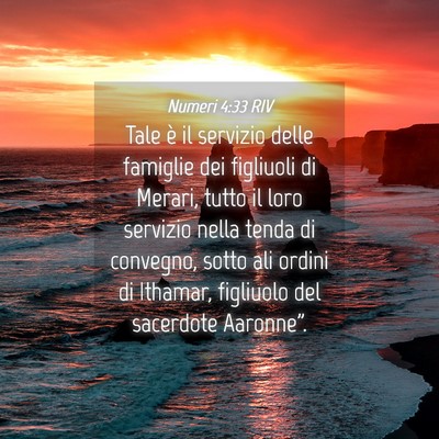 Picture 04 - Numeri 4:33 RIV - Tale è il servizio delle famiglie dei figliuoli - Bible Verse Picture