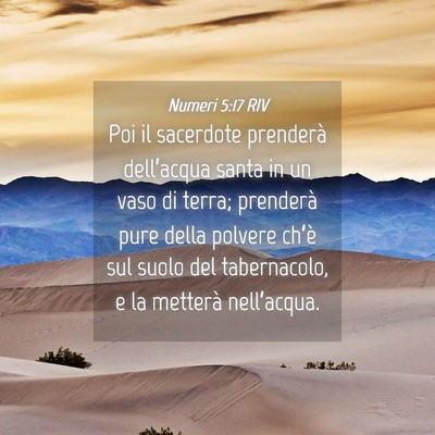Picture 04 - Numeri 5:17 RIV - Poi il sacerdote prenderà dell’acqua santa in - Bible Verse Picture