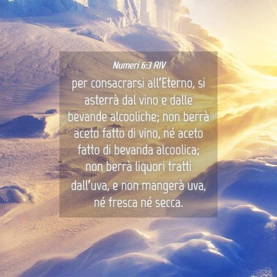Picture 04 - Numeri 6:3 RIV - per consacrarsi all’Eterno, si asterrà dal - Bible Verse Picture