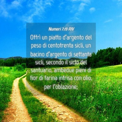 Picture 04 - Numeri 7:19 RIV - Offrì un piatto d’argento del peso di - Bible Verse Picture