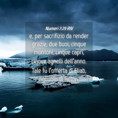 Picture 04 - Numeri 7:29 RIV - e, per sacrifizio da render grazie, due buoi, - Bible Verse Picture