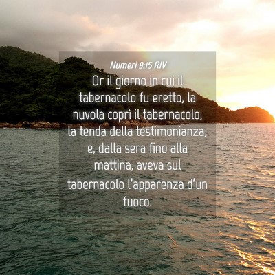 Picture 04 - Numeri 9:15 RIV - Or il giorno in cui il tabernacolo fu eretto, la - Bible Verse Picture