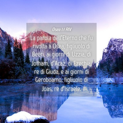 Picture 04 - Osea 1:1 RIV - La parola dell’Eterno che fu rivolta a Osea, - Bible Verse Picture