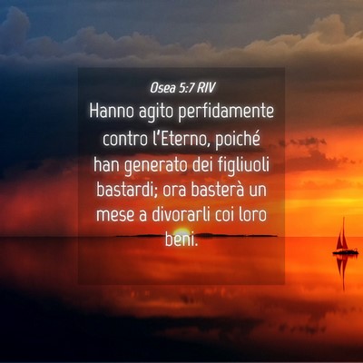Picture 04 - Osea 5:7 RIV - Hanno agito perfidamente contro l’Eterno, - Bible Verse Picture