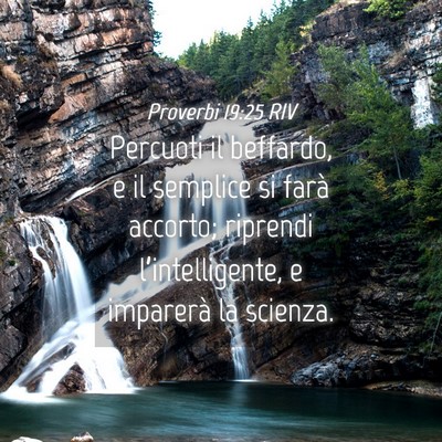 Picture 04 - Proverbi 19:25 RIV - Percuoti il beffardo, e il semplice si farà - Bible Verse Picture