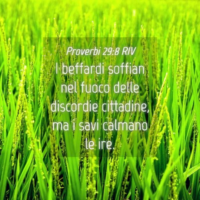 Picture 04 - Proverbi 29:8 RIV - I beffardi soffian nel fuoco delle discordie - Bible Verse Picture