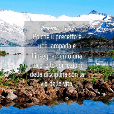 Picture 04 - Proverbi 6:23 RIV - Poiché il precetto è una lampada e - Bible Verse Picture