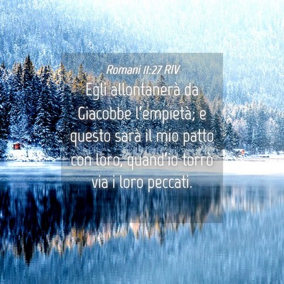 Picture 04 - Romani 11:27 RIV - Egli allontanerà da Giacobbe l’empietà; e - Bible Verse Picture