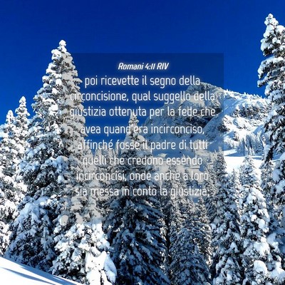 Picture 04 - Romani 4:11 RIV - poi ricevette il segno della circoncisione, qual - Bible Verse Picture