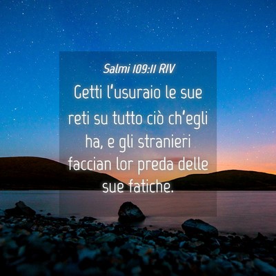 Picture 04 - Salmi 109:11 RIV - Getti l’usuraio le sue reti su tutto ciò - Bible Verse Picture