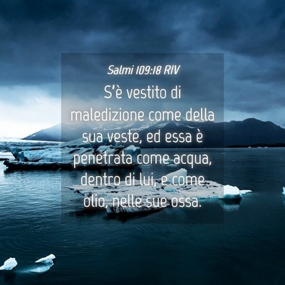 Picture 04 - Salmi 109:18 RIV - S’è vestito di maledizione come della sua - Bible Verse Picture