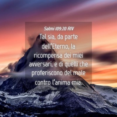 Picture 04 - Salmi 109:20 RIV - Tal sia, da parte dell’Eterno, la ricompensa - Bible Verse Picture
