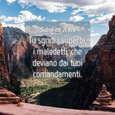 Picture 04 - Salmi 119:21 RIV - Tu sgridi i superbi, i maledetti, che deviano dai - Bible Verse Picture