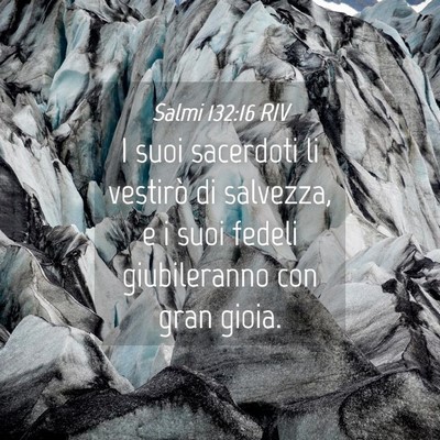 Picture 04 - Salmi 132:16 RIV - I suoi sacerdoti li vestirò di salvezza, e i - Bible Verse Picture