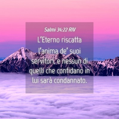 Picture 04 - Salmi 34:22 RIV - L’Eterno riscatta l’anima de’ suoi - Bible Verse Picture