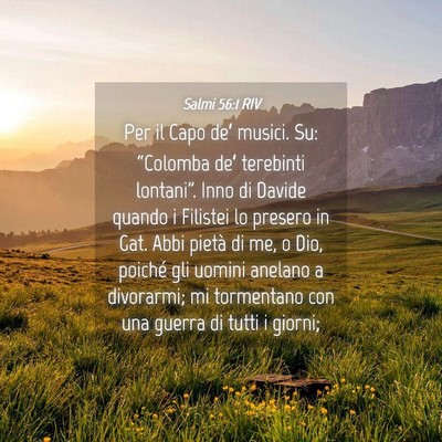 Picture 04 - Salmi 56:1 RIV - Per il Capo de’ musici. Su: “Colomba de’ - Bible Verse Picture