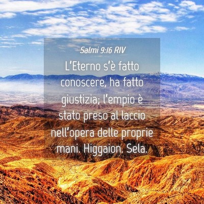 Picture 04 - Salmi 9:16 RIV - L’Eterno s’è fatto conoscere, ha fatto - Bible Verse Picture