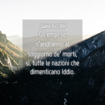 Picture 04 - Salmi 9:17 RIV - Gli empi se n’andranno al soggiorno de’ - Bible Verse Picture